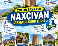 Zəfər Bayramı Naxçıvan Əshabi-kəhf turu