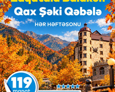 Zaqatala – BALAKƏN – Qax – ŞƏKİ – MİNGƏÇEVİR