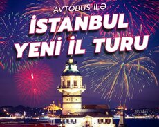Çox maraqlı və möhtəşəm Yeni il İstanbul turu