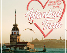 Sevgililer gunune tam ferqli İstanbul turu