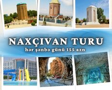 Naxçıvan Turu hər şənbə günü