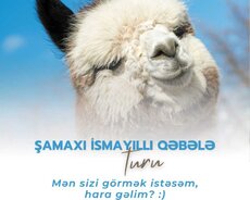 8 marta İsmayilıı-Lahic-Şamaxi- Abqora turu