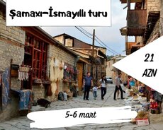 Şamaxı-İsmayıllı turumuz sizi gözləyir