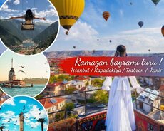 Ramazan bayramına Özəl 3 Xarici tur
