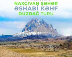 Naxçıvan-Əshabi-kəhf- Duzdağ turu