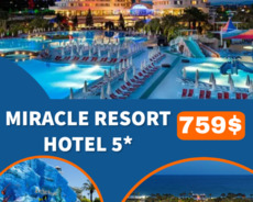 Miracle Resort Hotel 5
