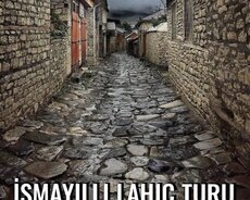 İsmayıllı Lahıc turu