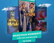 Naxçıvan Turunda Pərviz və Türkan konserti