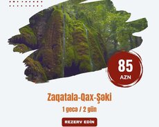Zaqatala Qax Şəki Turu 1 gecə 2 gün