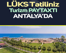Lüks Tətiliniz Turizm Paytaxtı Antalyada