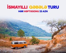 Qəbələ İsmayıllı turu