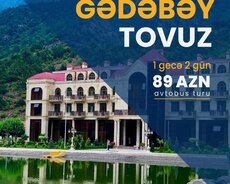 2 Günlük Gədəbəy Tovuz turları