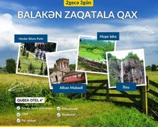 Balakən Zaqatala Qax Turu 3 gün