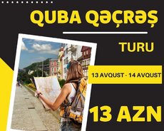 Quba-Qəçreş Yaz Turu