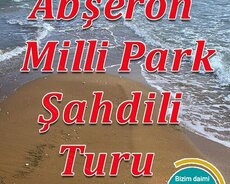 Abşeron Milli Parkı Şahdili Turu
