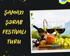 Şamaxı Şərab Festivalı turu