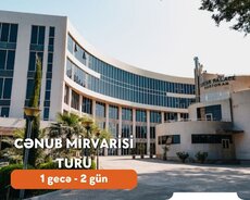 Möhtəşəm Cənub Mirvarisi turu (1 gecə 2 gün)