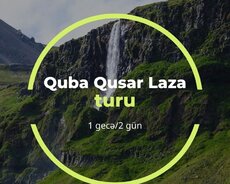 2 gun 1 gecəlik Quba Qusar Laza turu