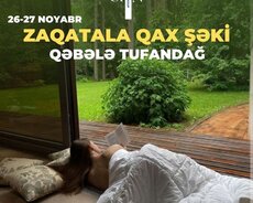 Zaqatala Qax Şəki Qəbələ Tufandağ Turu