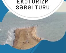 Abşeron Milli Parkinda Ekoturizm Sərgisinə Tur