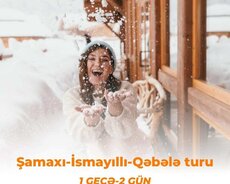 Şamaxı İsmayıllı Qəbələ turu