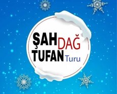 Şahdağ Və Tufandağ Turları