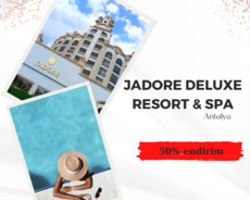 Jadore deluxe resort Spa 50 % endirim