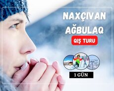 Naxçıvan-Ağbulaq qış turu