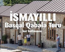 Əsrarəngiz İsmayıllı Basqal Qəbələ turu