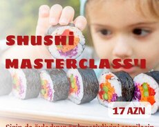 Suşi masterclass Möhtəşəm Məktəbli Turu