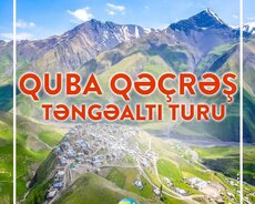 Quba - Qəçrəş-təngəaltı