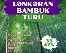 Lənkəran Bambuk meşəsi-Xanbulan turu