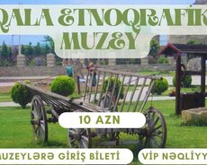 Qala Etnoqrafiya Muzey Turu