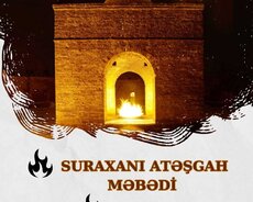 Suraxani Atəşgah Məbəd Turu
