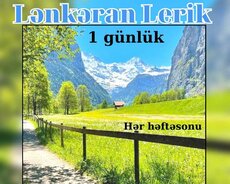 1 Günlük Möhtəşəm Lənkəran Lerik Turu