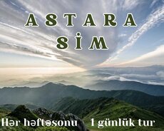 1 Günlük Astara Sim Turu