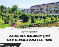 həftə sonuna 3gunluk Zaqatala Qax Şəki Turu