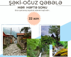 Hər Həftə Sonu Şəki Oğuz Qəbələ Turu