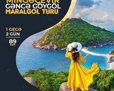 Gəncə mingeçevir göygöl turu