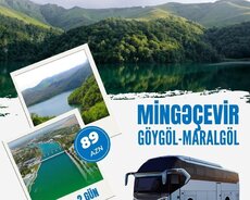 Mingəçevir - Göygöl - Maralgöl turu