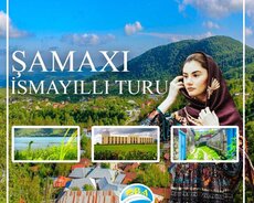 Şamaxı İsmayıllı turu