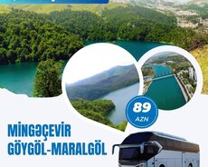 Mingəçevir-Göygöl-Maralgöl turu