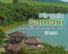 Sevimli yurdumuz Şamaxı turu