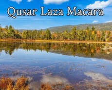 Macəra dolu Quba Qusar Laza