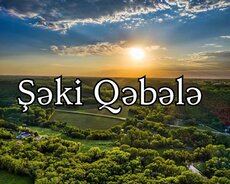 Şəki Qəbələ