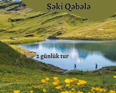 Bayrama özəl Zaqatala Balakən Qax Şəki