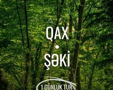 Bayrama özəl Qax Şəki turu