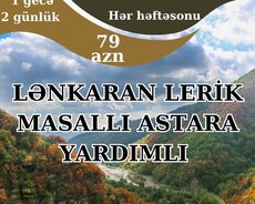 Xanbulan gölü 2 günlük Lənkəran turu