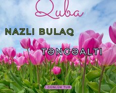 Təngəaltı Dərəsi Quba turu