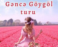 Göygöl Milli Parki Maralgöl Turu